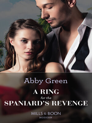 cover image of A Ring For the Spaniard's Revenge